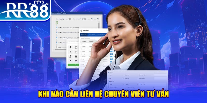 Khi nào cần liên hệ chuyên viên tư vấn